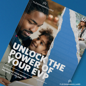 Front cover of the FleishmanHillard Unlock The Power of Your EVP Report